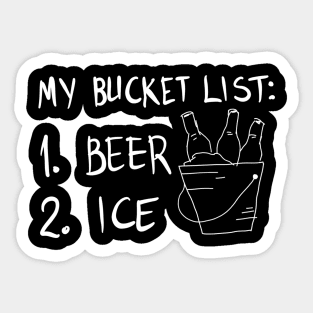 My Bucket List Beer and Ice Funny Gift Sticker